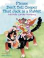 Please Don'T Tell Cooper That Jack Is A Rabbit - Preview