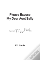 Please Excuse My Dear Aunt Sally