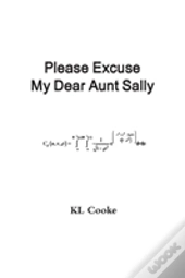 Please Excuse My Dear Aunt Sally