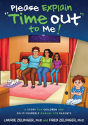 Please Explain Time Out To Me - Preview
