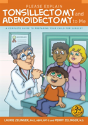 Please Explain Tonsillectomy & Adenoidectomy To Me - Preview