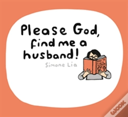 Capa do artigo Please God, Find Me A Husband!