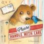 Please Handle With Care - Preview