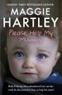 Please Help My Mummy - Preview