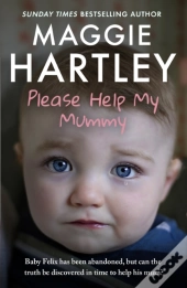 Please Help My Mummy