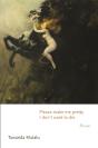 Please Make Me Pretty, I Don'T Want To Die - Preview