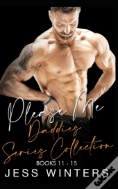 Please Me Daddies Series Collection