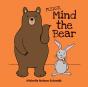 Please Mind The Bear - Preview