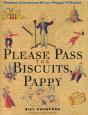 Please Pass The Biscuits, Pappy - Preview