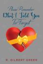 Please Remember What I Told You To Forget - Preview