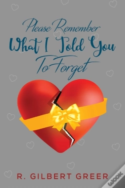 Capa do artigo Please Remember What I Told You To Forget