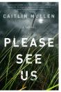 Please See Us - Preview