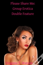 Capa do artigo Please Share Me: Group Erotica Double Feature