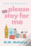 Please Stay For Me