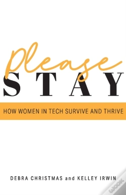 Capa do artigo Please Stay: How Women In Tech Survive A