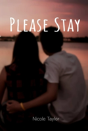 Please Stay - Preview