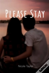 Please Stay