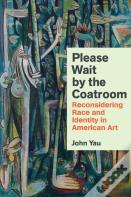 Please Wait By The Coat Room