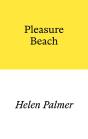 Pleasure Beach - Preview