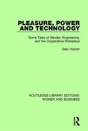 Pleasure, Power And Technology - Preview