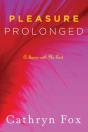 Pleasure Prolonged - Preview