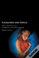Pleasures And Perils