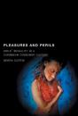 Pleasures And Perils - Preview