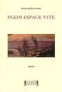 Plein Espace Vite - Preview