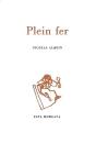 Plein Fer - Preview