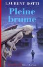 Pleine Brume - Preview