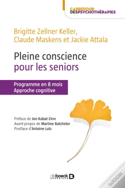 Capa do artigo Pleine Conscience Pour Les Seniors ; Programme En 8 Mois ; Approche Cognitive