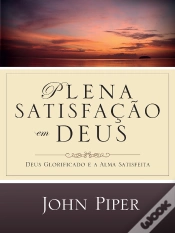 Capa do artigo Plena Satisfação Em Deus