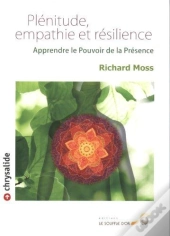 Plenitude, Empathie Et Resilience