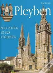 Pleyben, Son Enclos Et Ses Chapelles