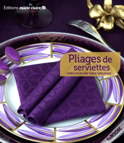 Capa do artigo Pliages De Serviettes ; 40 Idées Pour Une Table Originale