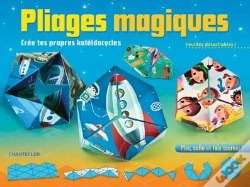 Capa do artigo Pliages Magiques Cree Tes Propres Kaleidocycles