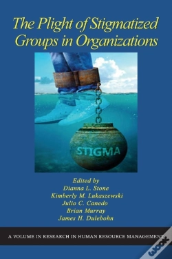 Capa do artigo Plight Of Stigmatized Groups In Organizations