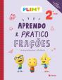 PLIM! Aprendo e Pratico Frações 2.º ano - Preview