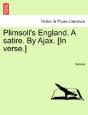 Plimsoll'S England. A Satire. By Ajax. ( - Preview