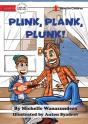 Plink, Plank, Plunk - Preview