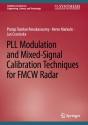 Pll Modulation And Mixed-Signal Calibration Techniques For Fmcw Radar - Preview