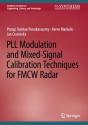 Pll Modulation And Mixed-Signal Calibration Techniques For Fmcw Radar - Preview