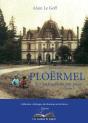Ploermel, Sur Les Traces De Son Passe - Tome 1 - Preview