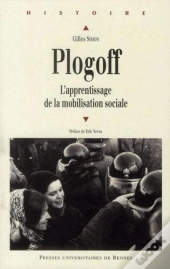 Plogoff ; L'Apprentissage De La Mobilisation Sociale
