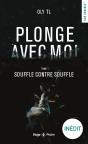 Plonge Avec Moi Tome 1 : Souffle Contre Souffle - Preview