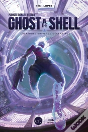 Capa do artigo Plongée Dans Le Réseau Ghost In The Shell
