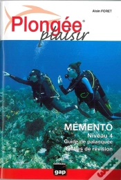 Capa do artigo Plongée Plaisir ; Mémento Niveau 4 ; Guide De Palanquée ; Fiches De Révision
