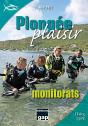 Plongée Plaisir ; Monitorats - Preview