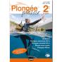 Plongée Plaisir Niveau 2 (10e Édition) - Preview