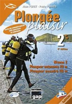 Capa do artigo Plongee Plaisir Niveau 2 - Plongeur Autonome 20m - Plongeur Encadre 40m